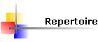 Repertoire